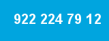 922 224 79 12 922 224 79 12